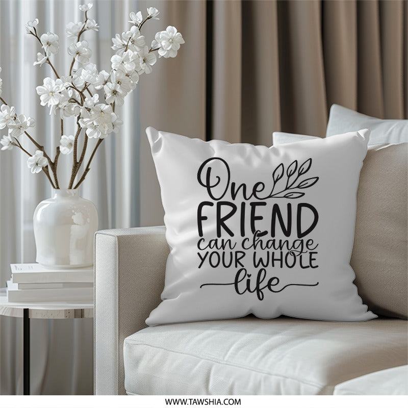 Friendship Quote Pillow, Best Friend Gift, Decorative Throw Pillow, Inspirational Saying, Home Decor Accent Pillow, Friends Forever - Tawshia