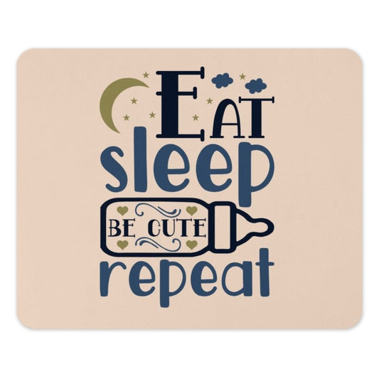 Eat Sleep Be Cute Repeat Mouse Pad, Baby Gift, New Parent Gift, Baby Shower Gift, Nursery Decor, Cute Mousepad, Office Desk Accessories - Tawshia