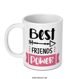Best Friends Power Mug, Cute Friendship Gift, Bestie Gift Idea, Funny Coffee Mug, Sister Mug, BFF Present, Friends Forever Mug, Mug - Tawshia
