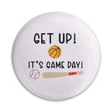 Get Up Its Game Day Pinback Button, Baseball Basketball Sports Button, Team Spirit Pin, Game Day Accessories, Sports Fan Gift - Tawshia