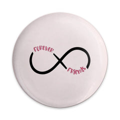 Forever Friends Pinback Button, Infinity Symbol Button, Best Friend Gift, Friendship Button, Cute Button, BFF Button, Trendy Accessories - Tawshia