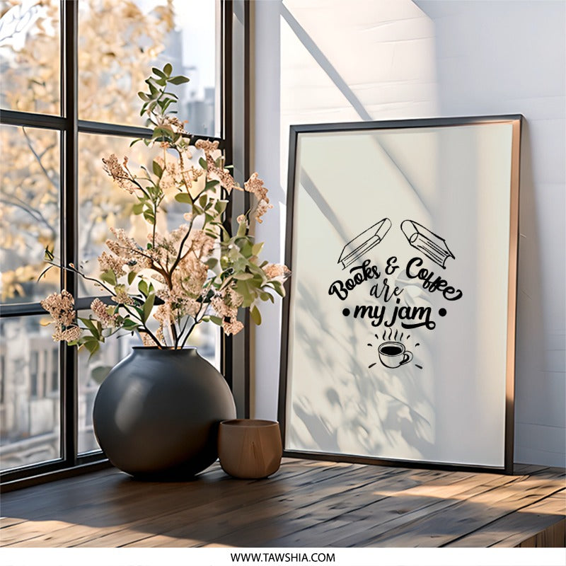 Books and Coffee Wall Art, My Jam Wall Decor, Coffee Lover Print, Book Lover Art, Minimalist Wall Art, Modern Art Print - Tawshia