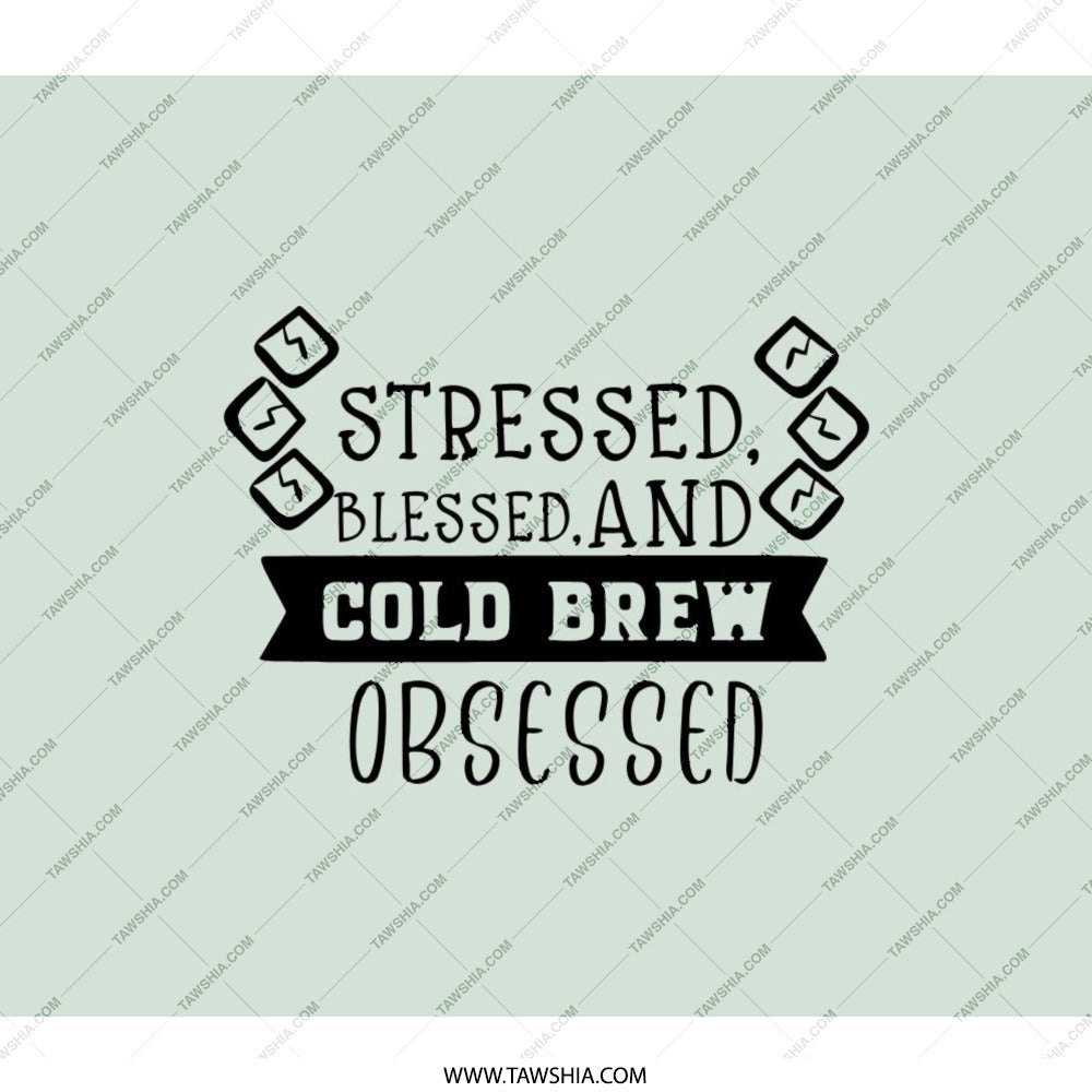 Cold Brew Obsessed Backpack, Stressed Blessed Backpack, Coffee Lover Gift, Trendy Backpack, Everyday Backpack, Student Backpack - Tawshia