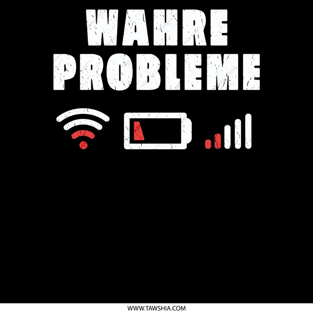Wahre Probleme WiFi Battery Signal Graphic Shirt product