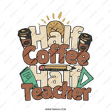 Half Coffee Half Teacher Tote Bag, Teacher Gift Tote, Funny Teacher Tote, Book Coffee Pencil Design Tote Bag, Teacher Appreciation Gift - Tawshia