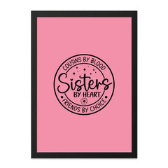 Cousins By Blood Sisters By Heart Wall Art, Best Friends By Choice Print, Sister Gift, Family Wall Decor, Inspirational Art - Tawshia