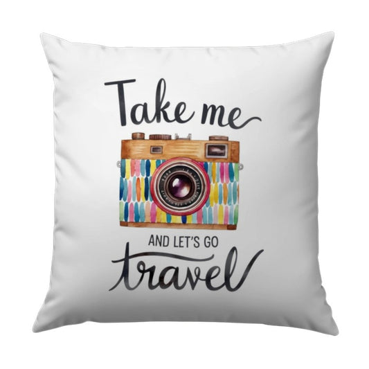 Travel Pillow, Camera Pillow, Take Me Travel Pillow, Vacation Pillow, Wanderlust Pillow, Gift for Traveler, Home Decor Pillow - Tawshia
