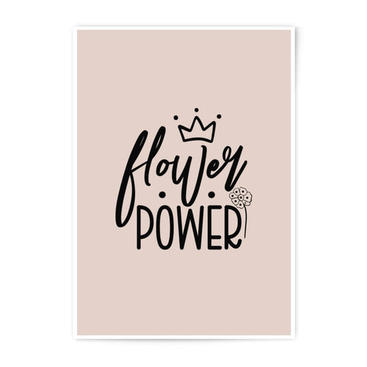 Flower Power Print, Floral Decor, Cute Art Print, Motivational Quote Art, Photographic Print, Home Decor, Girl Room Decor, Inspirational Art - Tawshia