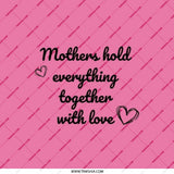Mothers Hold Everything Together Pocket Mirror, Mom Love Gift, Mothers Day Mirror, Sentimental Present, Pink Cosmetic Mirror - Tawshia