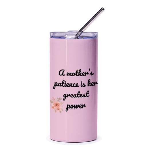 Mothers Patience Tumbler, Mom Gift, Floral Tumbler, Gift for Mom, Mother's Day Present, Mom Coffee Tumbler, Tea Tumbler, Mom Quote - Tawshia