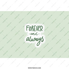 Forever and Always Tumbler, Wedding Gift Tumbler, Anniversary Tumbler, Couple Gift, Engagement Gift, Sentimental Gift, Love Tumbler - Tawshia