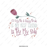 Bride Best Friend Pillow, Happy Bride Gift, Bridal Shower Pillow, Wedding Decor Pillow, Bridesmaid Gift Pillow - Tawshia