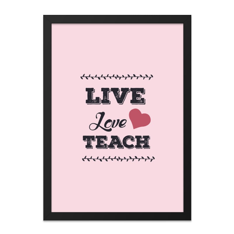 Live Love Teach Wall Art, Teacher Appreciation Gift, Classroom Decor, Inspirational Wall Art, Teacher Gift Idea, Home Decor - Tawshia