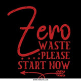 Zero Waste Please Pinback Button, Start Now Pin, Eco Friendly Button, Environmental Awareness Gift, Reduce Reuse Recycle Button, Go Green - Tawshia