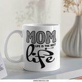Mom Life Mug, Mother's Day Gift, Best Mom Ever, Gift for Mom, Mom Coffee Mug, Mom Mug, Gifts for Her - Tawshia