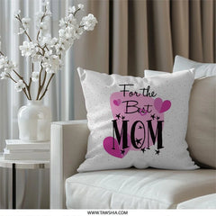Best Mom Ever Pillow, Mother's Day Gift, Heart Decor Pillow, Decorative Pillow, Gift For Mom, Home Decor Pillow - Tawshia