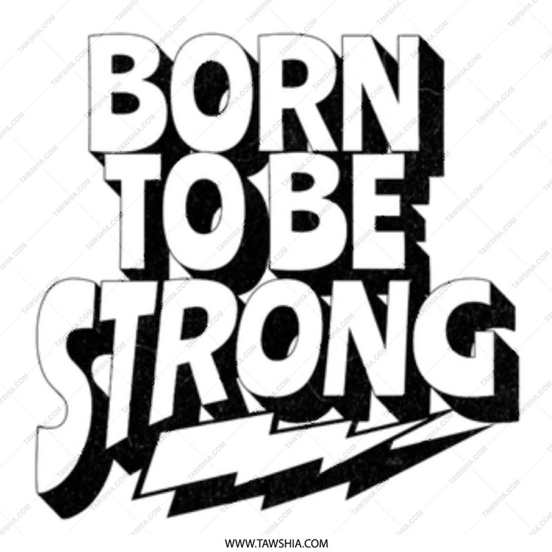 Born To Be Strong Statement Artwork product