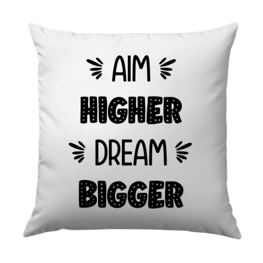 Aim Higher Dream Bigger Pillow, Motivational Decor, Inspirational Pillow, Positive Vibes Home Decor, Trendy Pillows - Tawshia