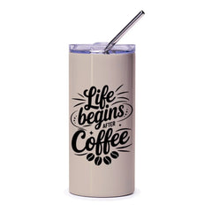 Life Begins After Coffee Tumbler, Coffee Lover Gift, Inspirational Tumbler, Coffee Tumbler, Gift For Her, Coffee Addict, Tumbler With Straw - Tawshia