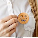 Game Day Pinback Button, Get Up It's Game Day Button, Video Game Lover Gift, Gamer Motivation Button, Gaming Accessories, Game On Button - Tawshia
