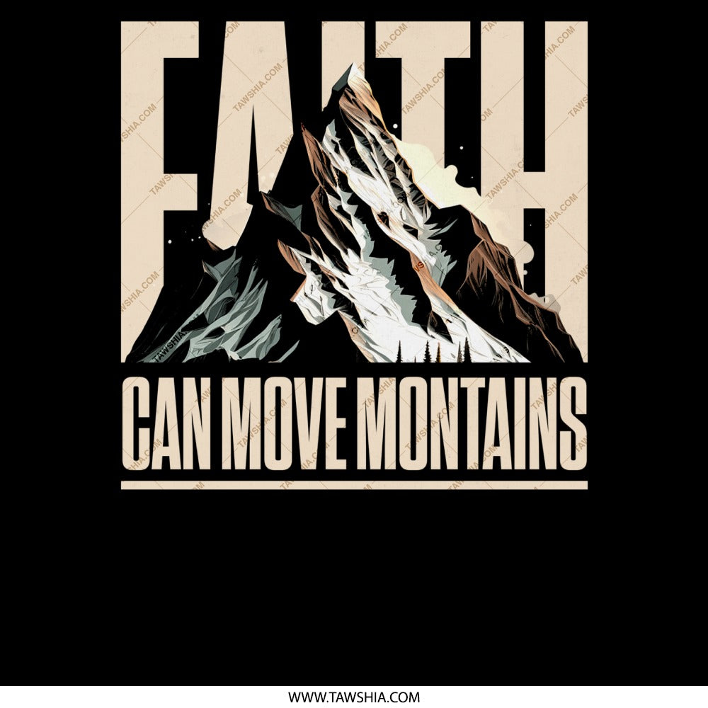 Faith Can Move Mountains Graphic product
