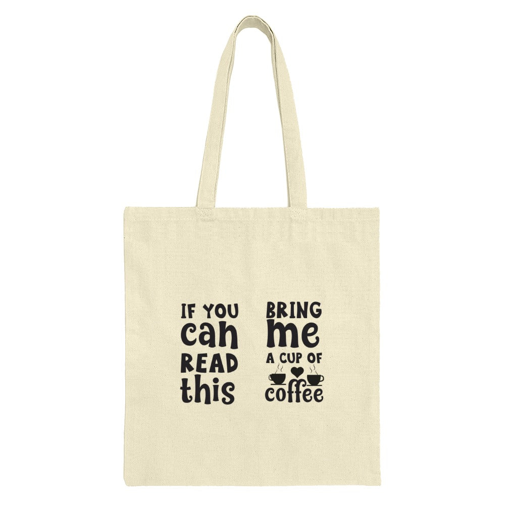 Coffee Lover Tote Bag, Funny Coffee Saying Tote, Bring Me Coffee Tote, Sarcastic Tote, Gift For Coffee Addict, Book Lover Tote Bag - Tawshia