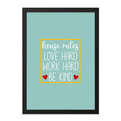 House Rules Wall Art, Love Hard Print, Family Home Decor, Inspirational Quote, Be Kind Poster, Modern Art, Framed Art - Tawshia