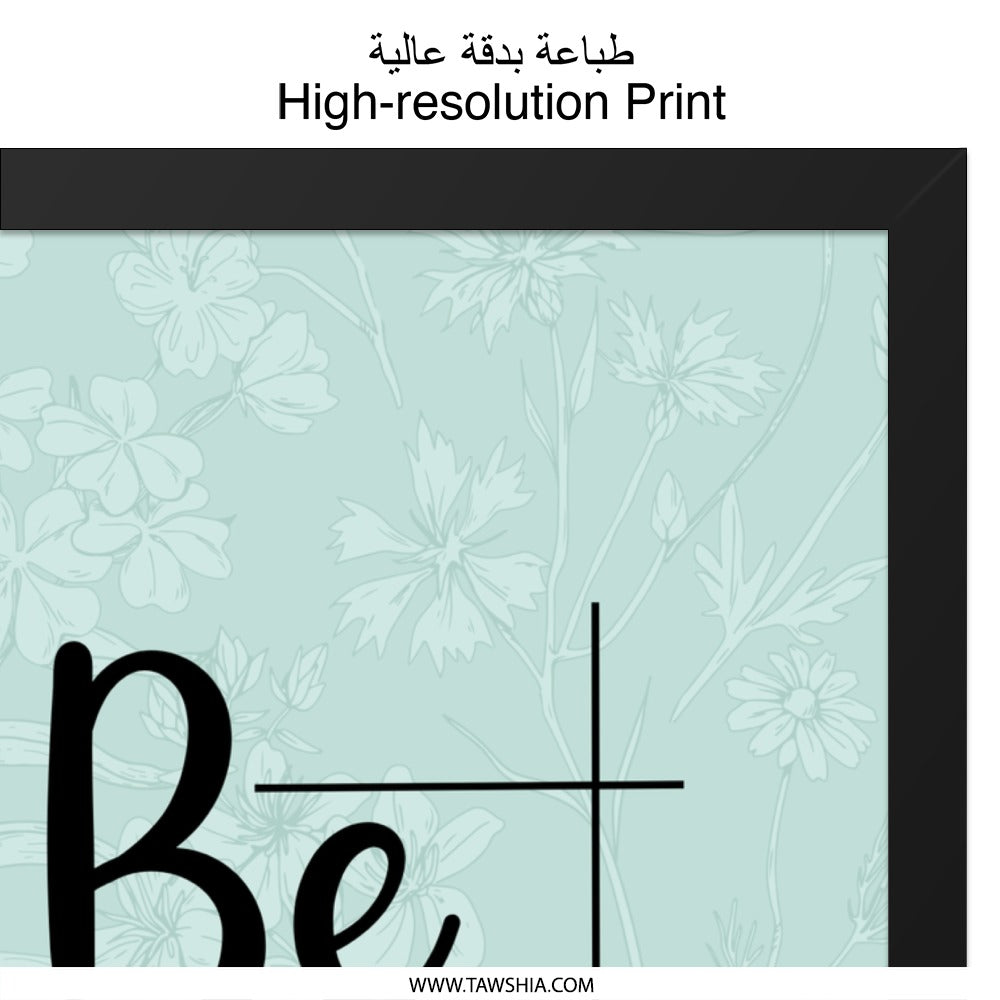 Be A Nice Human Wall Art, Floral Wall Decor, Inspirational Quote Print, Positive Affirmation Wall Art, Home Decor - Tawshia