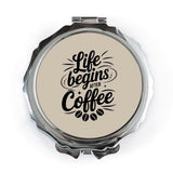 Life Begins After Coffee Pocket Mirror, Coffee Lover Gift, Inspirational Mirror, Daily Motivation, Portable Mirror, Cute Makeup Mirror - Tawshia