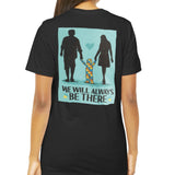 We Will Always Be There Family Graphic T-Shirt product