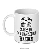 High School Teacher Mug, Funny Teacher Gift, Educator Coffee Mug, Teaching Gift, Teacher Appreciation Present, Gift for Teacher - Tawshia
