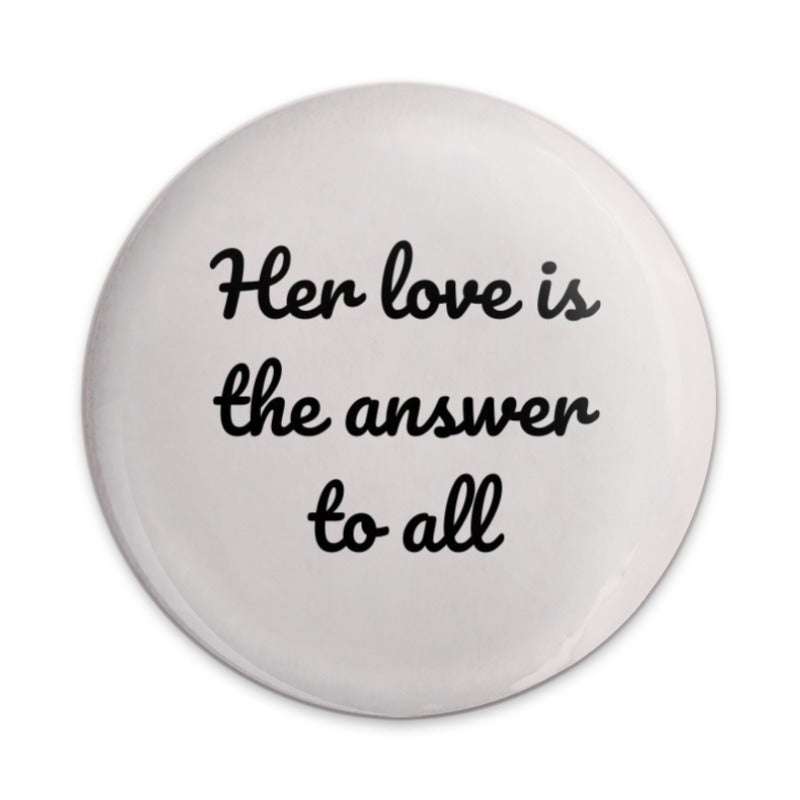 Love is the Answer Pinback Button, Positive Message Button, Inspirational Quote Pin, Her Love Gift Button, Cute Accessory Pin - Tawshia