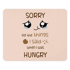 Sorry When Hungry Mouse Pad, Funny Apology Office Decor, Kawaii Desk Accessories, Cute Hungry Regret Gift Idea, Work From Home Mousepad - Tawshia