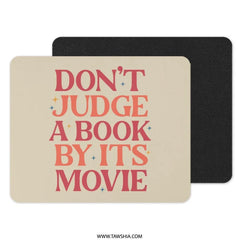 Book Lover Mouse Pad, Funny Bookish Gift, Retro Quote Mousepad, Dont Judge A Book, Unique Office Decor, Gift For Reader, Book Worm - Tawshia