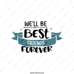 Best Friends Forever Tote Bag, Friendship Gift, Gift for Friend, Bestie Bag, Travel Tote, Everyday Bag, Shopping Bag, Birthday Gift - Tawshia