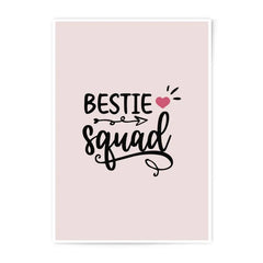 Bestie Squad Photographic Prints, Friend Gift, Friendship Decor, Girl Squad Art, Trendy Home Decor, Popular Wall Art - Tawshia