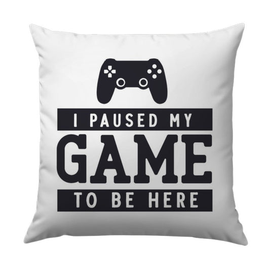 Funny Gamer Pillow, Video Game Pillow, I Paused My Game To Be Here Pillow, Gamer Gift, Gaming Room Decor, Gift for Gamer, Console Pillow - Tawshia