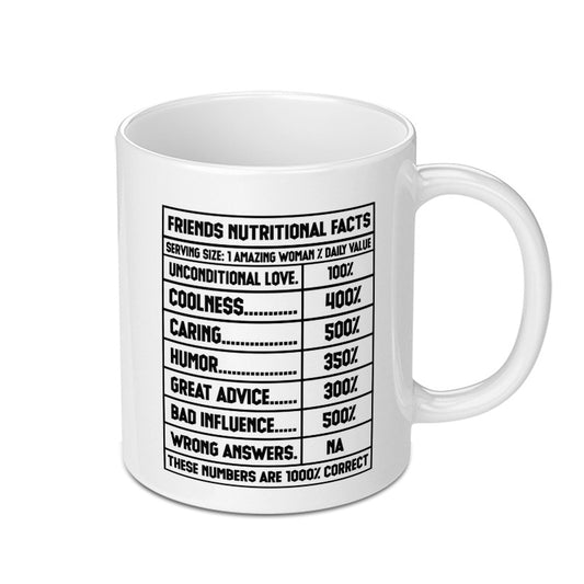 Friends Nutritional Facts Mug, Funny Friend Gift, Bestie Mug, Gift for Her, Friend Birthday Gift, Unique Mug, Sarcastic Friend Mug - Tawshia