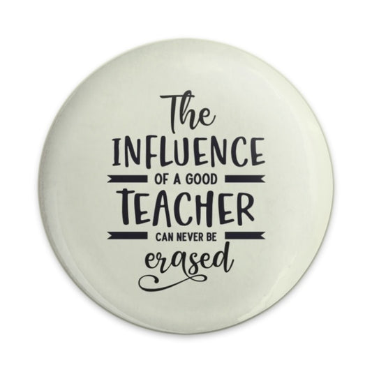 Teacher Influence Pinback Button, Teacher Appreciation Gift, Educator Present, School Staff Gift, Thank You Teacher Button - Tawshia