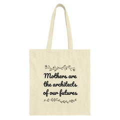Mothers Are Architects Tote Bag, Mother's Day Gift, Floral Design, Gift for Mom, Inspirational Quote, Everyday Bag, Shopping Bag - Tawshia