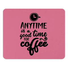 Coffee Lover Mouse Pad, Anytime is Coffee Time, Pink Desk Decor, Gift for Her, Office Accessory, Motivation Mousepad, Trendy Mousepad - Tawshia