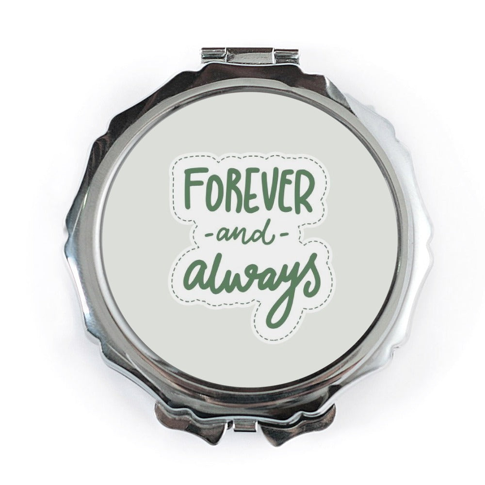 Forever and Always Pocket Mirror, Cute Love Quote Mirror, Wedding Gift, Bridesmaid Gift, Compact Mirror, Everyday Carry - Tawshia