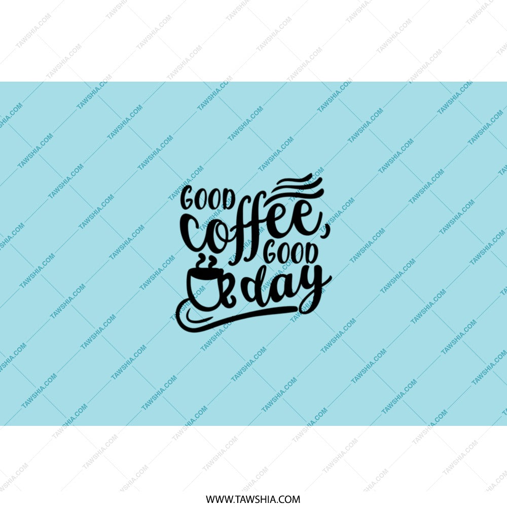 Good Coffee Good Day Tumbler, Coffee Lover Gift, Inspirational Tumbler, Daily Motivation, Positive Vibes Tumbler, Gift for Her, Women - Tawshia