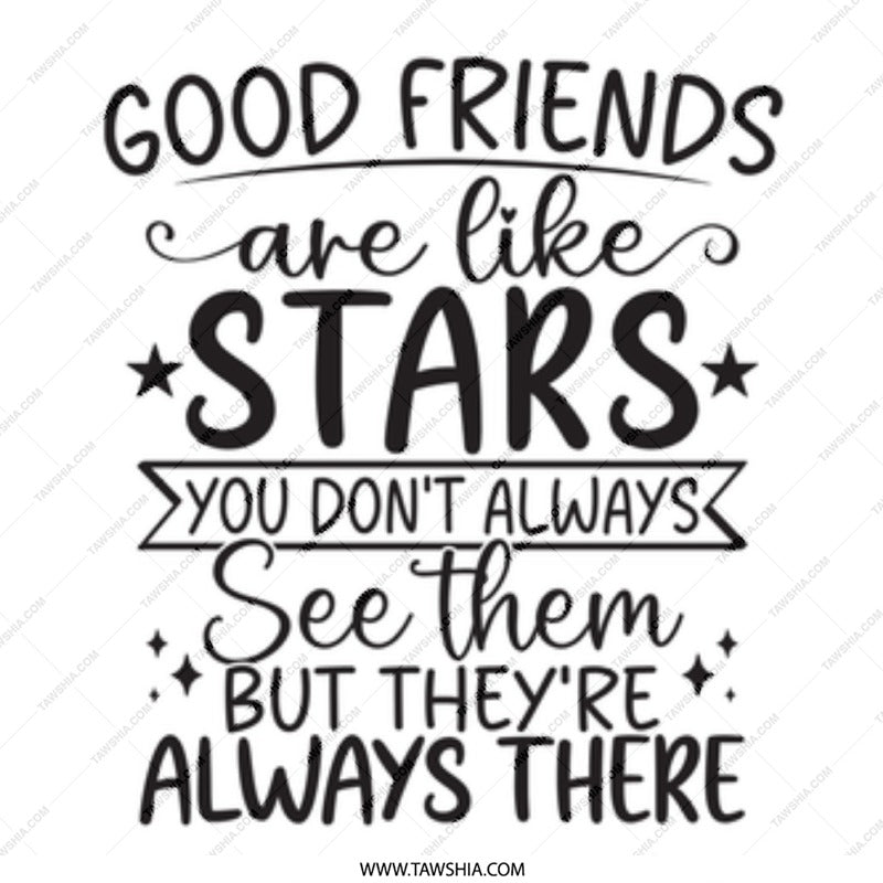Good Friends Like Stars Mug, Friendship Gift, Best Friend Coffee Mug, Long Distance Friend Gift, Inspirational Friend Present - Tawshia