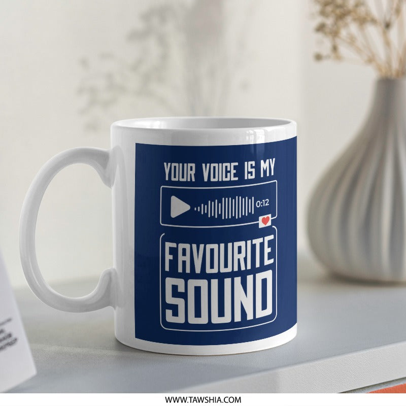 Your Voice is My Favourite Sound Mug product