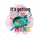 It's Getting Hot In Here Mug, Funny Cooking Gift, Chef Mug, Kitchen Mug, Housewarming Gift, New Home Gift, Coffee Mug - Tawshia