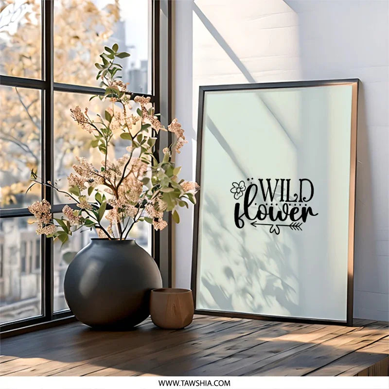 Wildflower Wall Art, Floral Wall Decor, Inspirational Quote Art, Botanical Print, Nature Art, Minimalist Design, Trendy Home Decor - Tawshia