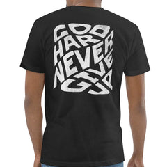 Go Hard Never Give Up Motivational T-shirt product type
