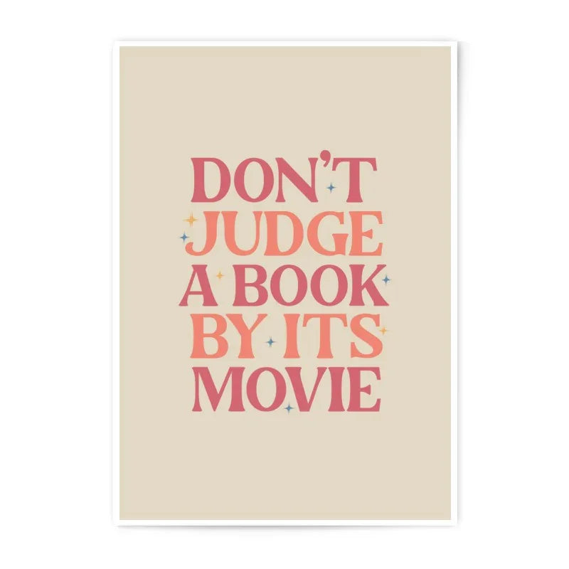 Book Lover Photographic Print, Funny Quote Wall Art, Don't Judge a Book by Its Movie, Literary Home Decor, Bookish Gift, Retro Art - Tawshia