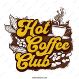 Hot Coffee Club Mug, Retro Style Mug, Coffee Lover Gift Mug, Caffeine Addict Mug, Morning Coffee Mug, Gift for Friend, Home Decor Mug - Tawshia